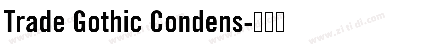 Trade Gothic Condens字体转换